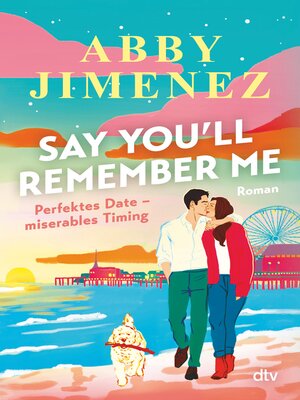 cover image of Say You'll Remember Me